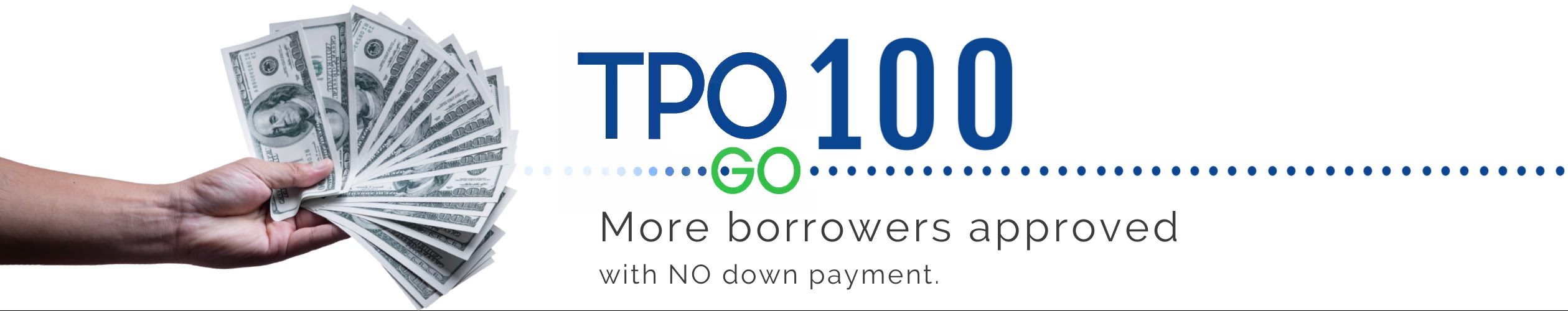 TPO GO 100 - More Borrowers Approved